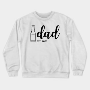 Dad 2023 with beer bottle Crewneck Sweatshirt